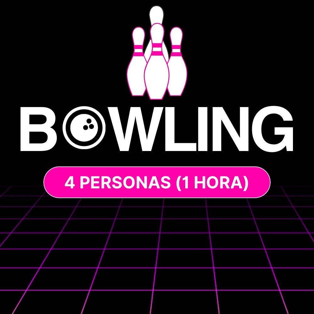 Hora Bowling 4 Personas